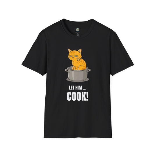 Let Him Cook Orange Cat T-Shirt | Funny Cat Sitting in Pot Meme Tee | Gildan Softstyle 64000