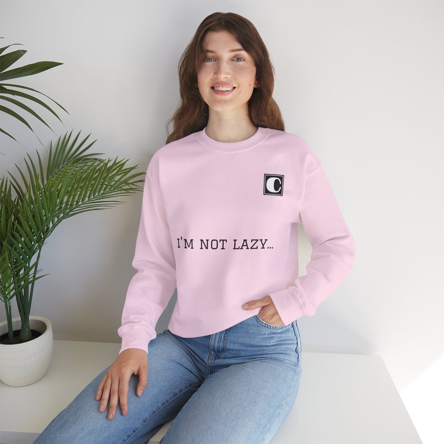 I'm Not Lazy Sweatshirt – 'I'm Just in Power Saving Mode' Crewneck