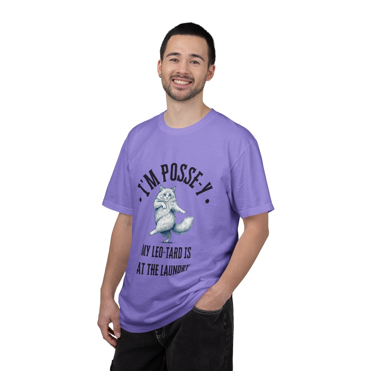 Comfort Colors 1717 I'm Posse-y My Leo-tard is at The Laundry T-Shirt | Heavyweight Garment-Dyed Cotton | Funny Dance Humor