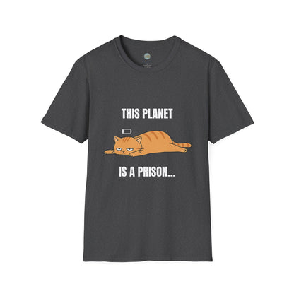 This Planet Is a Prison Orange Cat T-Shirt | Funny Existential Crisis Meme Tee | Gildan Softstyle 64000