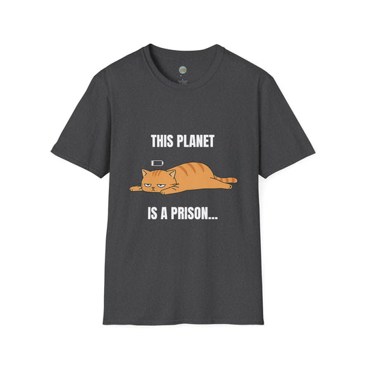 This Planet Is a Prison Orange Cat T-Shirt | Funny Existential Crisis Meme Tee | Gildan Softstyle 64000
