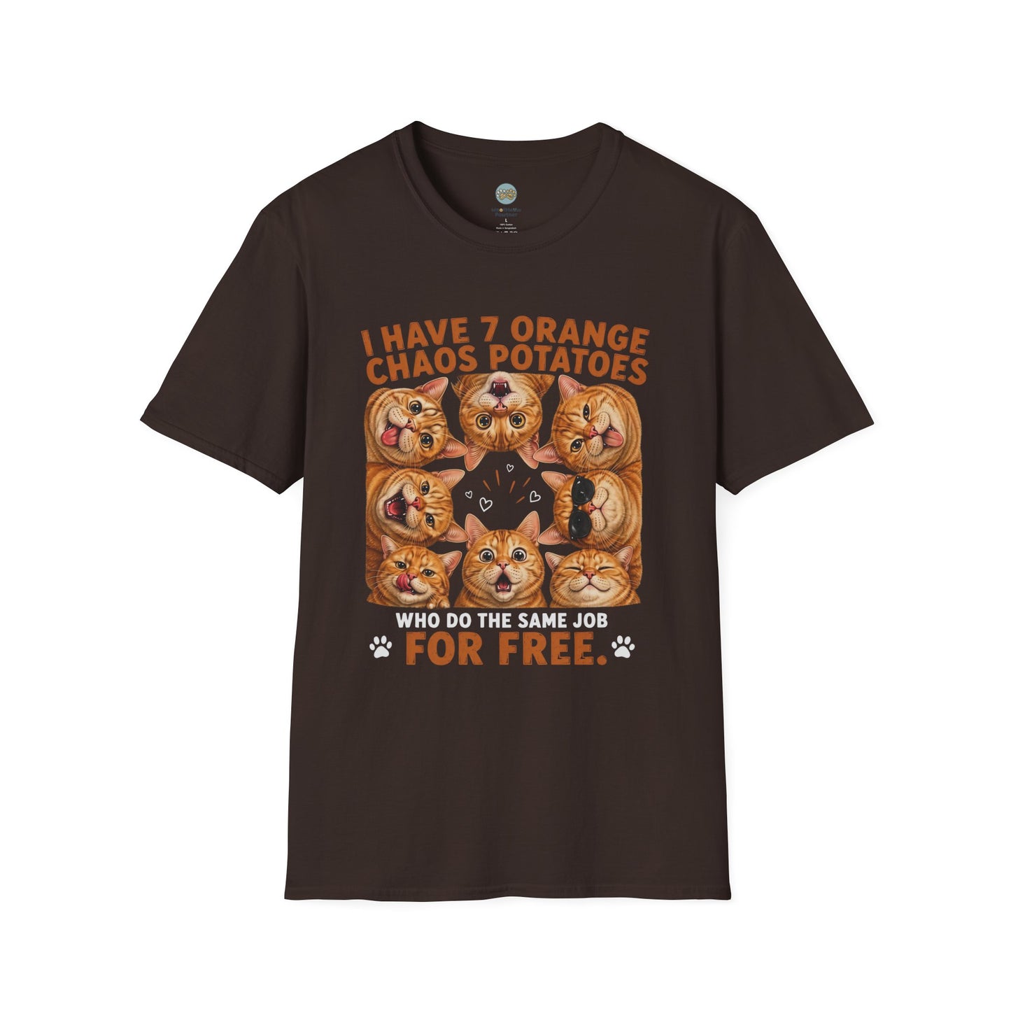 I Have 7 Orange Chaos Potatoes T-Shirt | Orange Cat Squad | Gildan Softstyle 64000