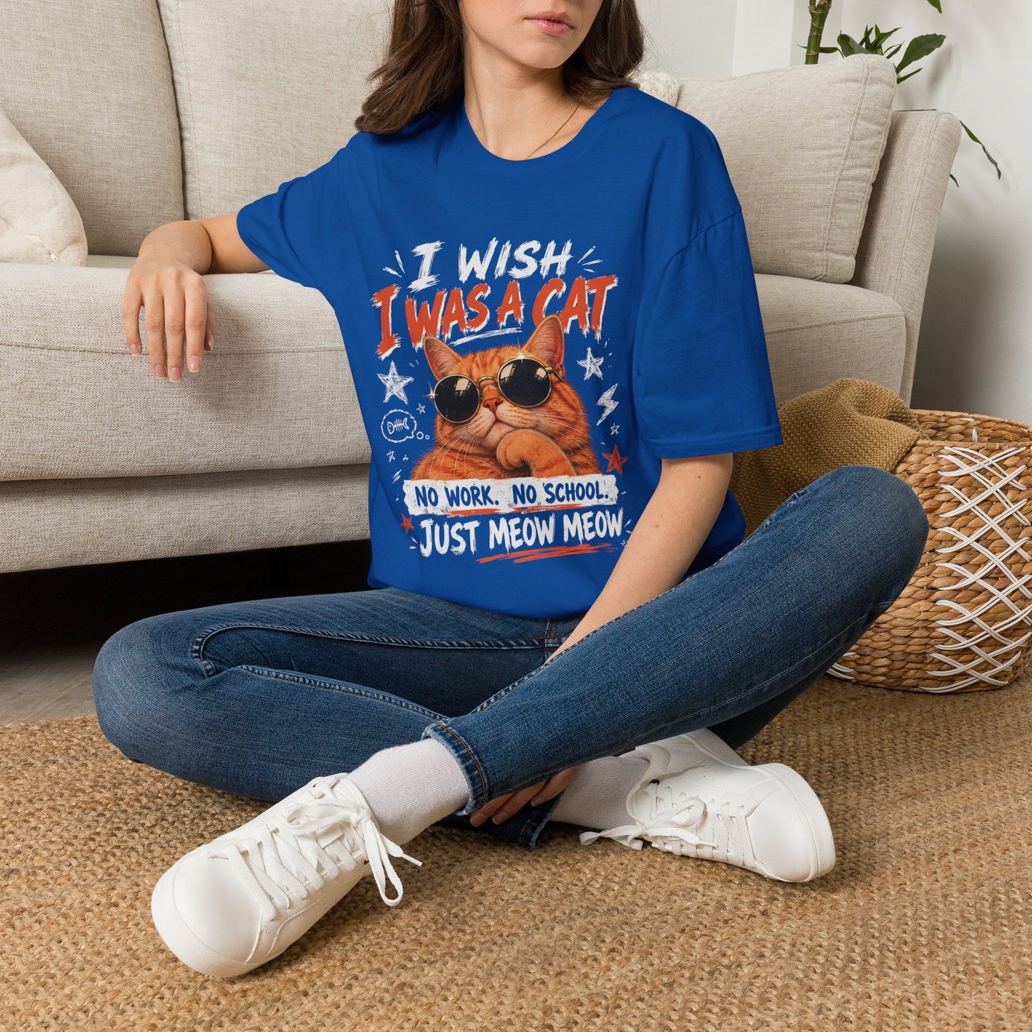 I Wish I Was A Cat T-Shirt | No Work No School Just Meow Meow | Gildan Softstyle 64000