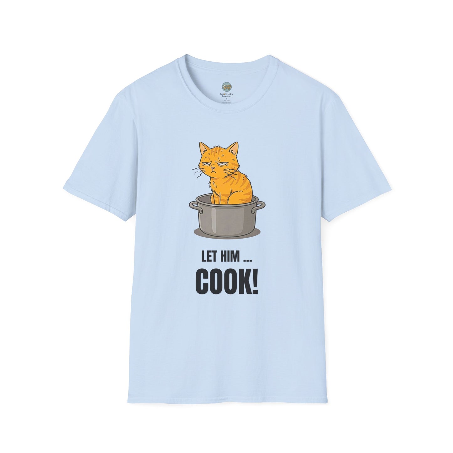 Let Him Cook Orange Cat T-Shirt | Funny Cat Sitting in Pot Meme Tee | Gildan Softstyle 64000