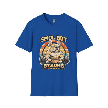 French Bulldog Gym T-Shirt | Smol But Strong - Frenchie Lifting Weights Retro Gym Vibe Design | Gildan Softstyle 64000 Premium Tee