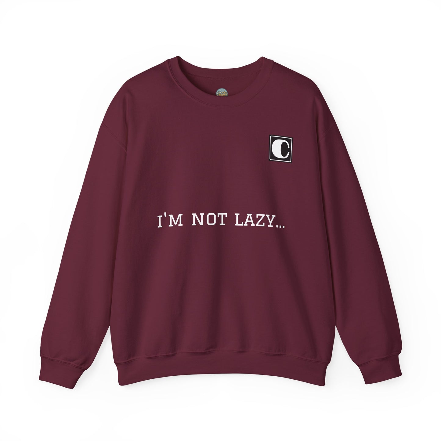 I'm Not Lazy Sweatshirt – 'I'm Just in Power Saving Mode' Crewneck