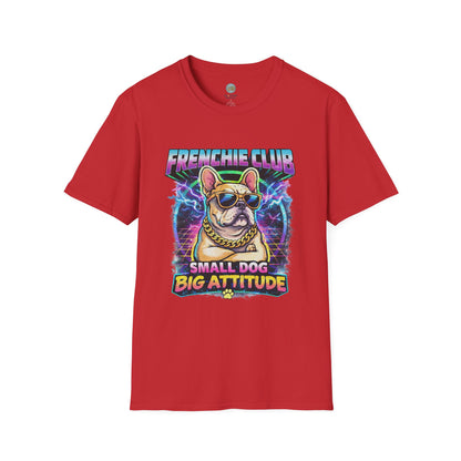 Frenchie Club T-Shirt | “Small Dog Big Attitude” Retro Neon French Bulldog Tee | Gildan Softstyle 64000 Premium Tee