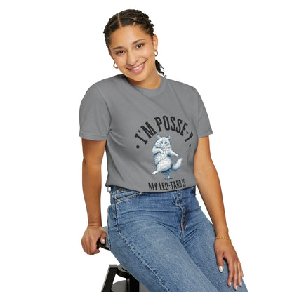 Comfort Colors 1717 I'm Posse-y My Leo-tard is at The Laundry T-Shirt | Heavyweight Garment-Dyed Cotton | Funny Dance Humor