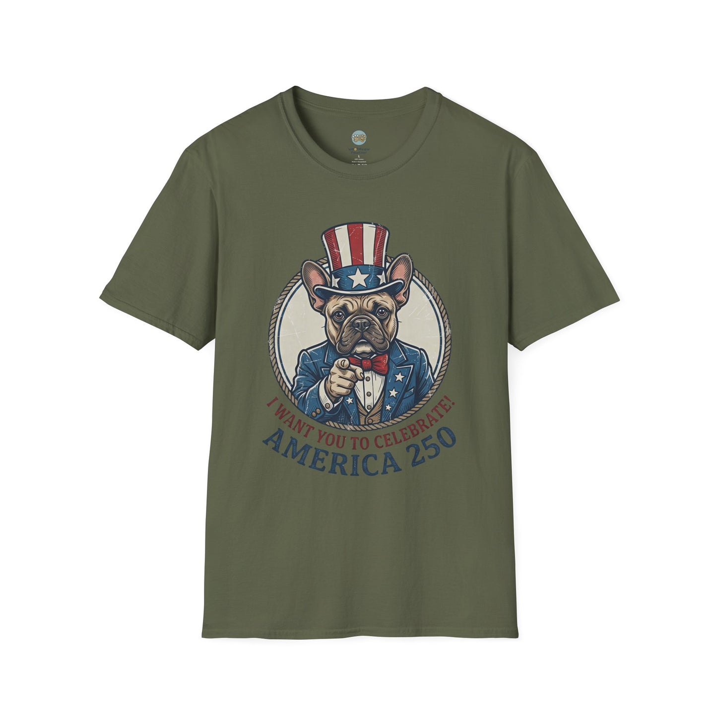French Bulldog 4th of July Shirt | America 250 - I Want You To Celebrate Frenchie Design | Gildan Softstyle 64000