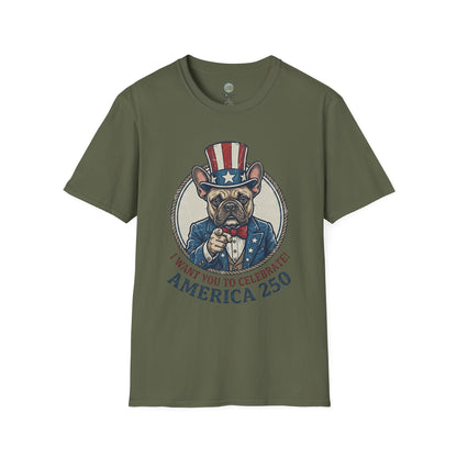 French Bulldog 4th of July Shirt | America 250 - I Want You To Celebrate Frenchie Design | Gildan Softstyle 64000