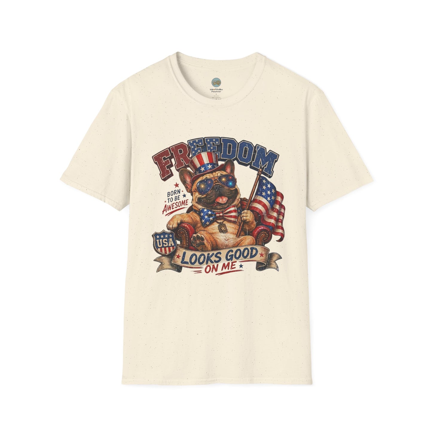 French Bulldog 4th of July Shirt | Freedom Looks Good On Me | Frenchie with American Flag for Dog Lovers | Gildan Softstyle 64000