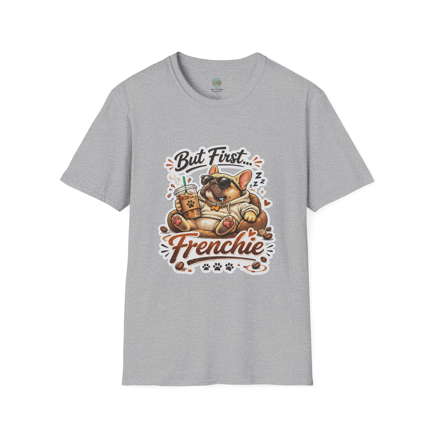 French Bulldog T-Shirt - But First Frenchie | Cute Sleeping Frenchie with Coffee Cup Morning Design | Gildan Softstyle 64000 Premium Tee