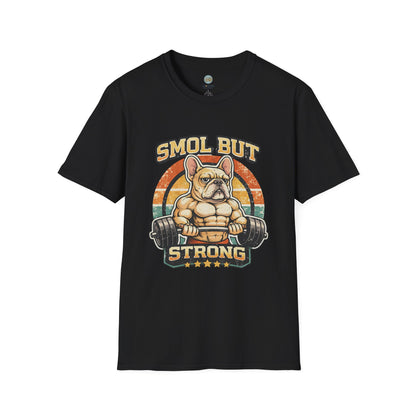 French Bulldog Gym T-Shirt | Smol But Strong - Frenchie Lifting Weights Retro Gym Vibe Design | Gildan Softstyle 64000 Premium Tee
