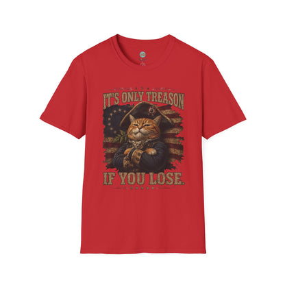 It's Only Treason If You Lose 4th of July T-Shirt | Orange Cat Revolutionary Design | Gildan Softstyle 64000