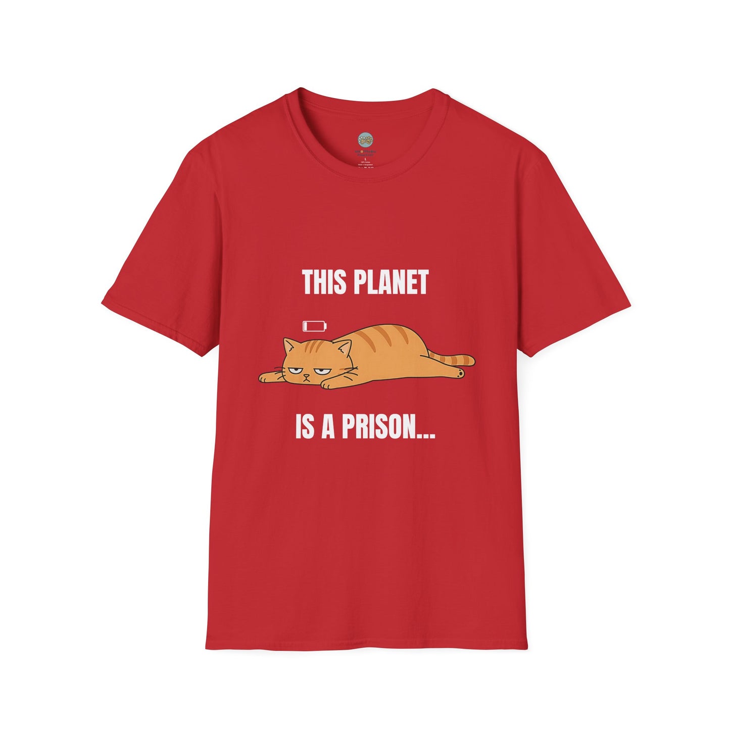 This Planet Is a Prison Orange Cat T-Shirt | Funny Existential Crisis Meme Tee | Gildan Softstyle 64000