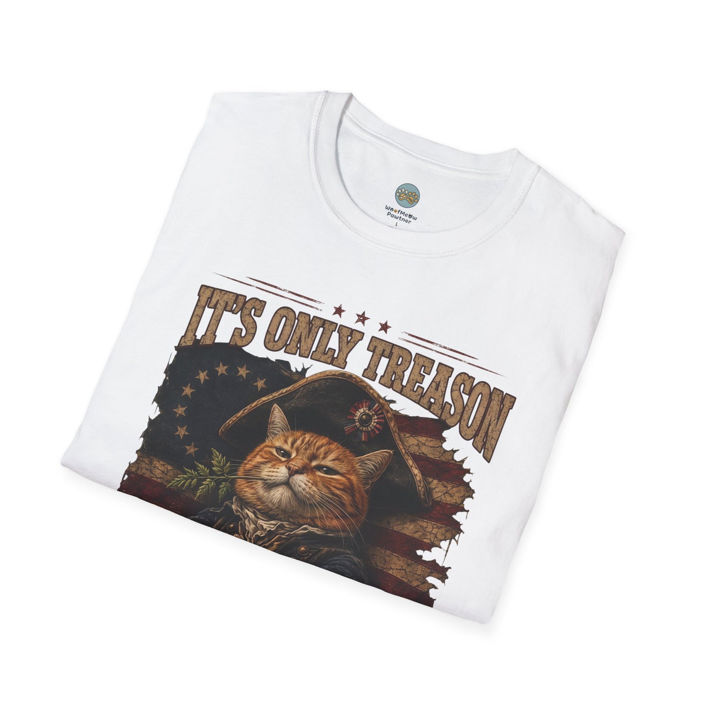 It's Only Treason If You Lose 4th of July T-Shirt | Orange Cat Revolutionary Design | Gildan Softstyle 64000