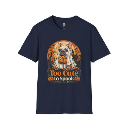 French Bulldog - Too Cute To Spook Halloween T-Shirt | Frenchie in Ghost Costume | Gildan Softstyle 64000 Premium Tee