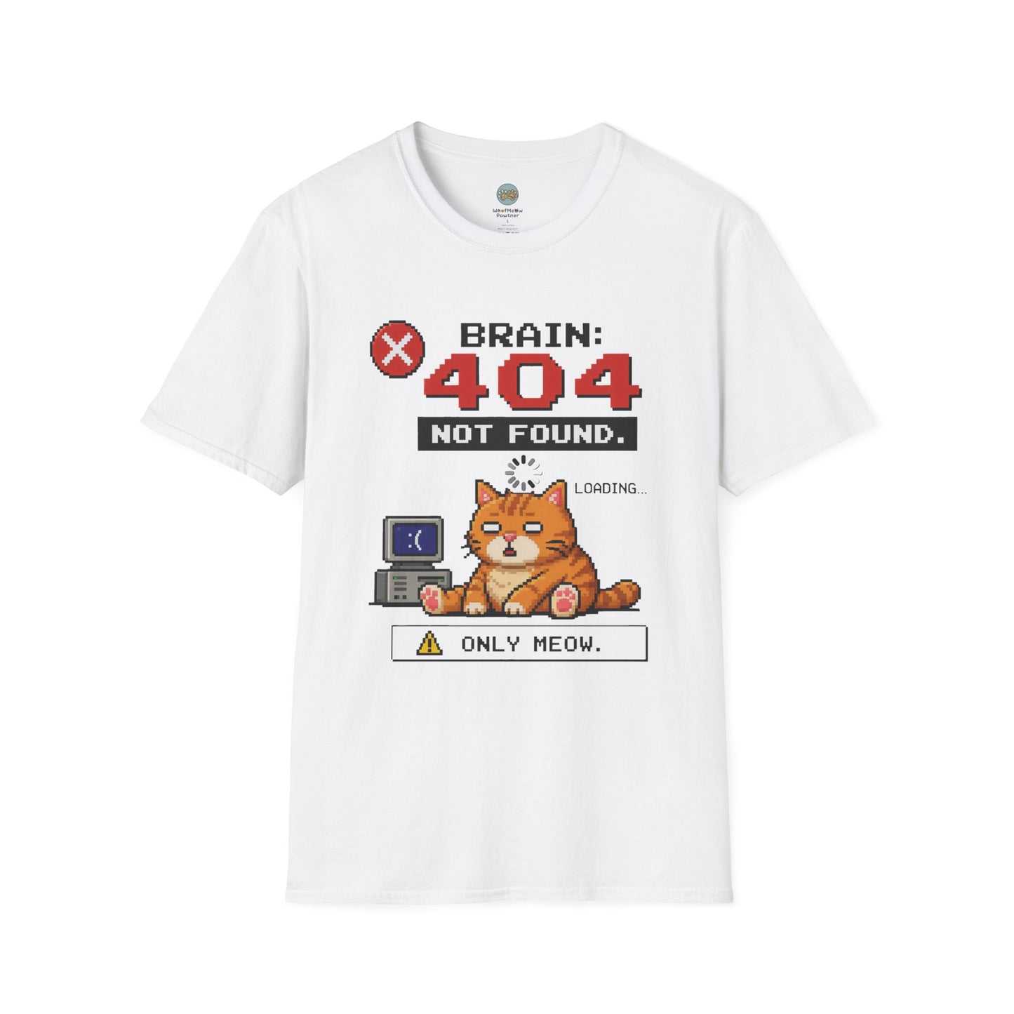 Brain 404 Not Found Only Meow T-Shirt | Orange Cat Pixel Art | Gildan Softstyle 64000