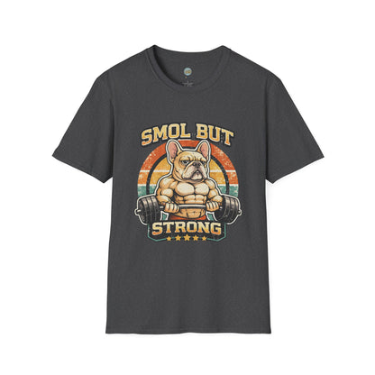 French Bulldog Gym T-Shirt | Smol But Strong - Frenchie Lifting Weights Retro Gym Vibe Design | Gildan Softstyle 64000 Premium Tee
