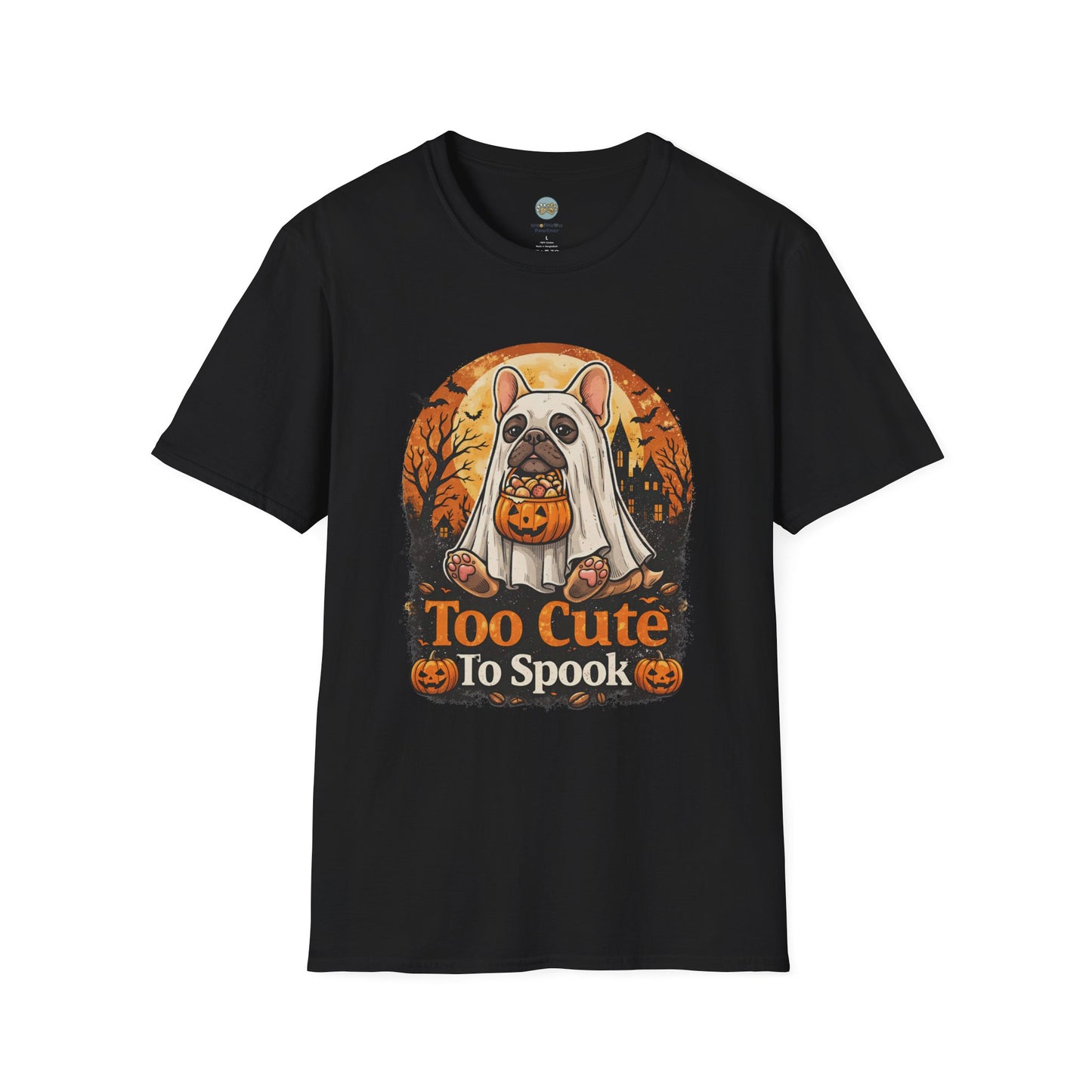 French Bulldog - Too Cute To Spook Halloween T-Shirt | Frenchie in Ghost Costume | Gildan Softstyle 64000 Premium Tee