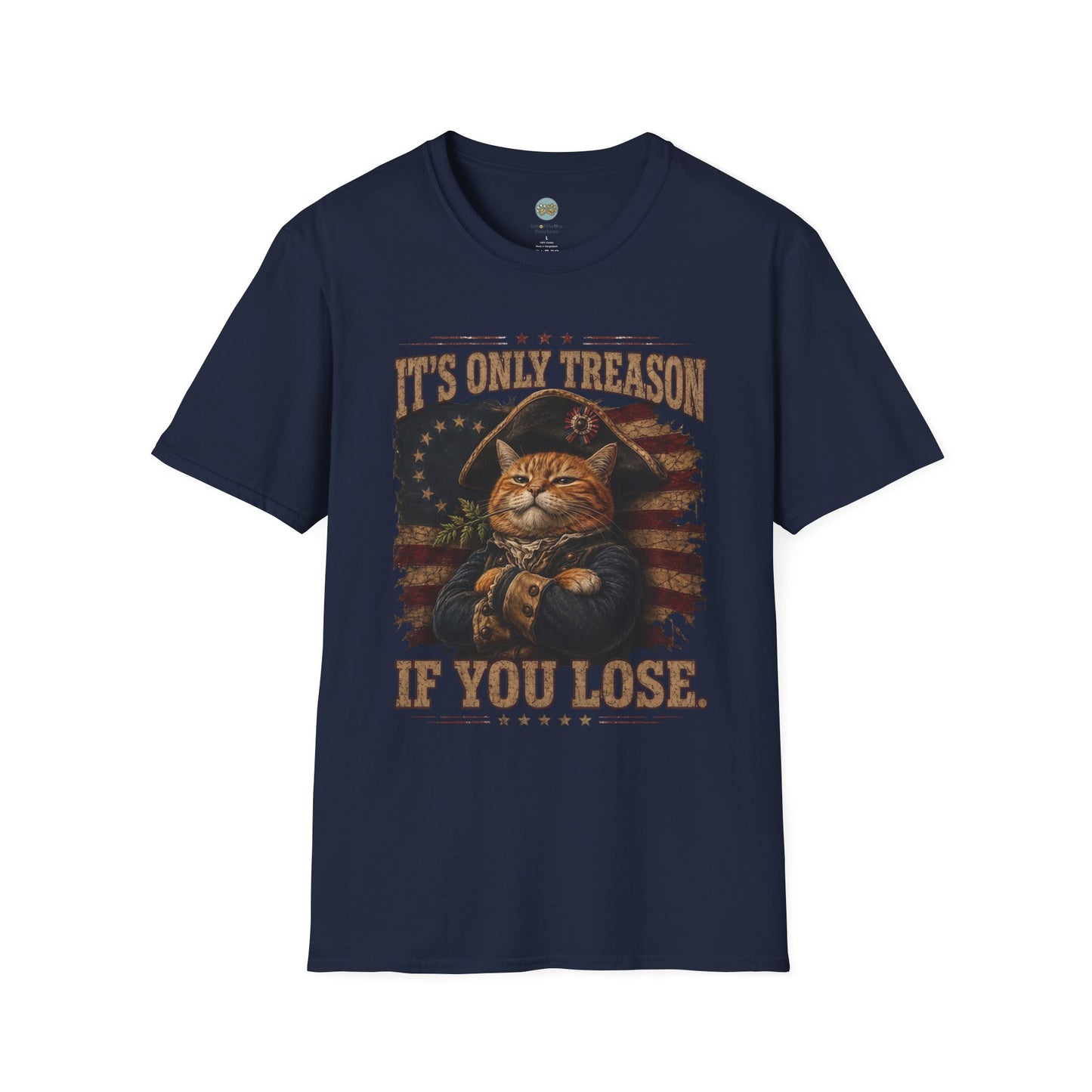It's Only Treason If You Lose 4th of July T-Shirt | Orange Cat Revolutionary Design | Gildan Softstyle 64000