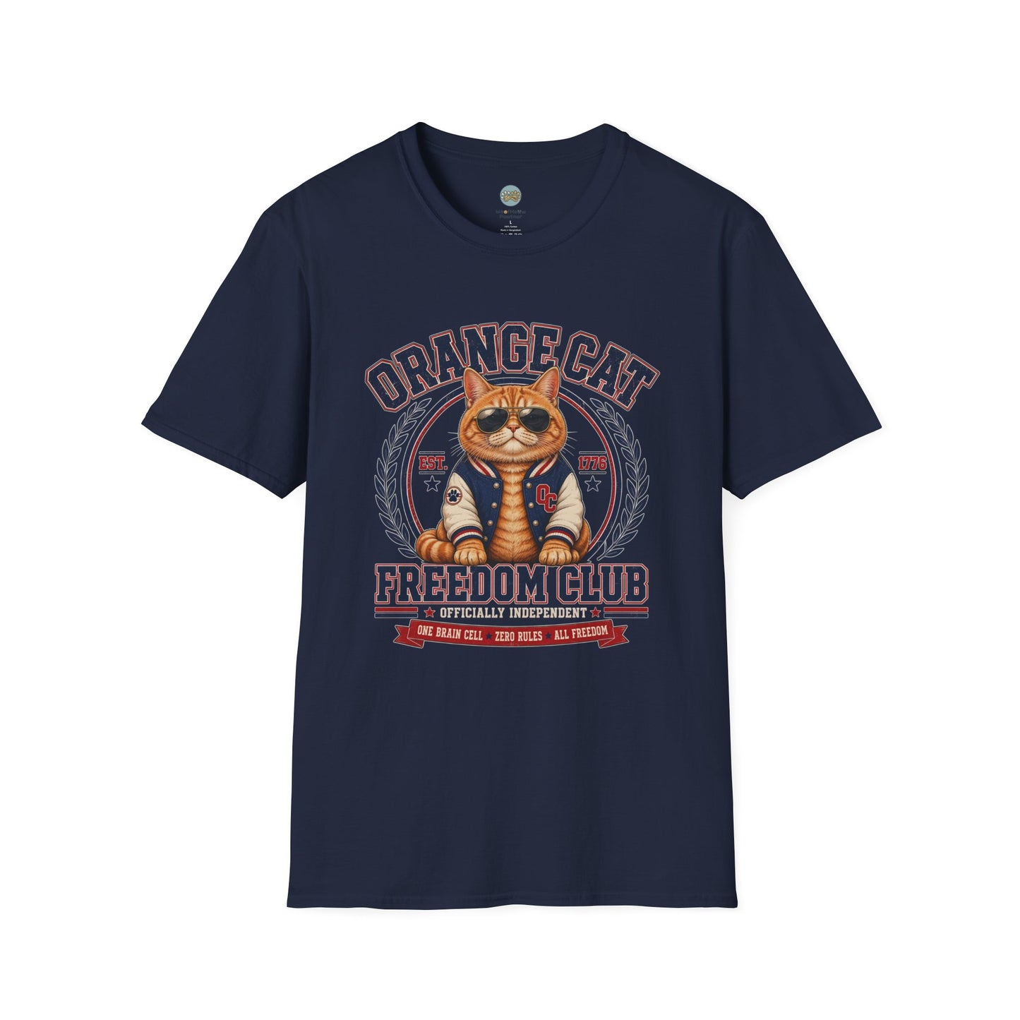 Orange Cat Freedom Club T-Shirt | One Brain Cell No Rude All Freedom | Gildan Softstyle 64000