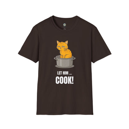 Let Him Cook Orange Cat T-Shirt | Funny Cat Sitting in Pot Meme Tee | Gildan Softstyle 64000