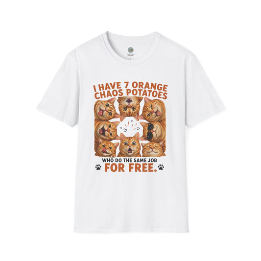 I Have 7 Orange Chaos Potatoes T-Shirt | Orange Cat Squad | Gildan Softstyle 64000