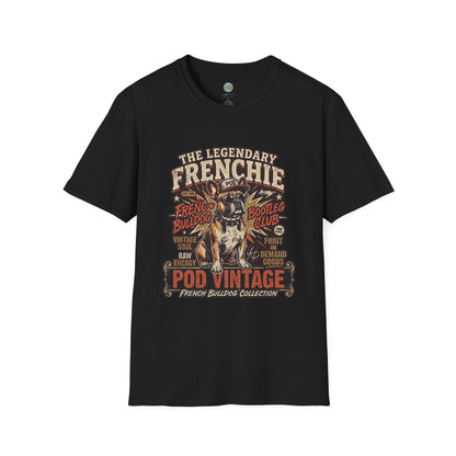 The Legendary Frenchie Vintage Bootleg T-Shirt | French Bulldog Bad to the Bone | Gildan Softstyle 64000 Premium Tee