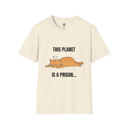 This Planet Is a Prison Orange Cat T-Shirt | Funny Existential Crisis Meme Tee | Gildan Softstyle 64000