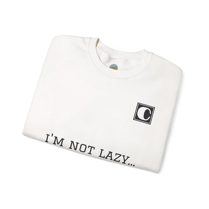 I'm Not Lazy Sweatshirt – 'I'm Just in Power Saving Mode' Crewneck