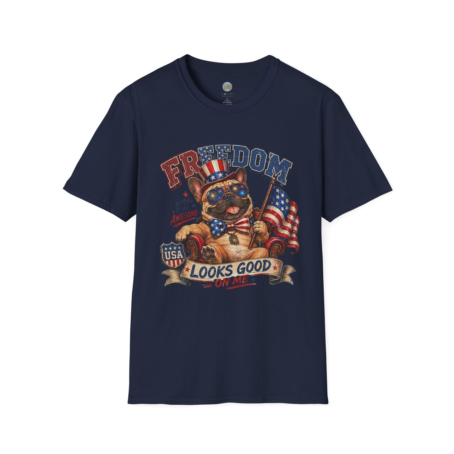 French Bulldog 4th of July Shirt | Freedom Looks Good On Me | Frenchie with American Flag for Dog Lovers | Gildan Softstyle 64000