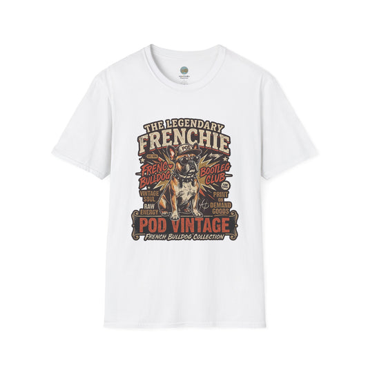 The Legendary Frenchie Vintage Bootleg T-Shirt | French Bulldog Bad to the Bone | Gildan Softstyle 64000 Premium Tee