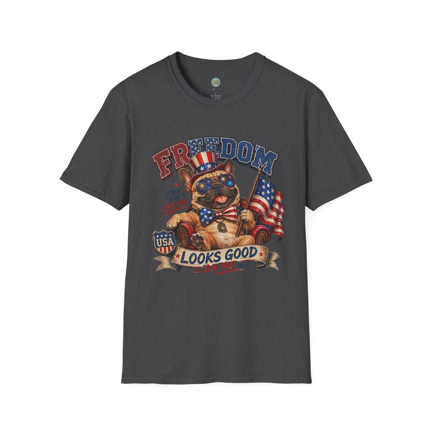 French Bulldog 4th of July Shirt | Freedom Looks Good On Me | Frenchie with American Flag for Dog Lovers | Gildan Softstyle 64000