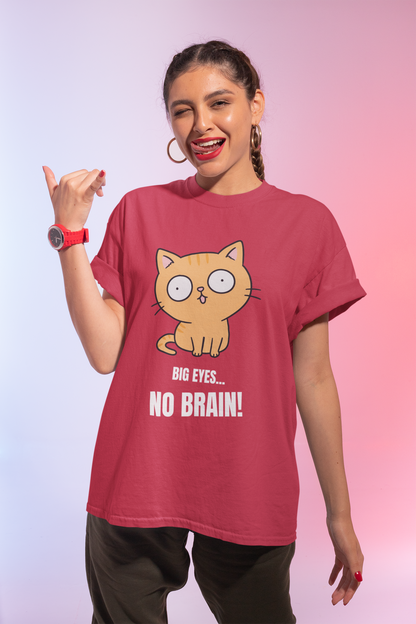 Big Eyes No Brain Orange Cat T-Shirt | Funny Ginger Cat Meme Slogan Tee | Gildan Softstyle 64000