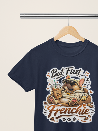 French Bulldog T-Shirt - But First Frenchie | Cute Sleeping Frenchie with Coffee Cup Morning Design | Gildan Softstyle 64000 Premium Tee