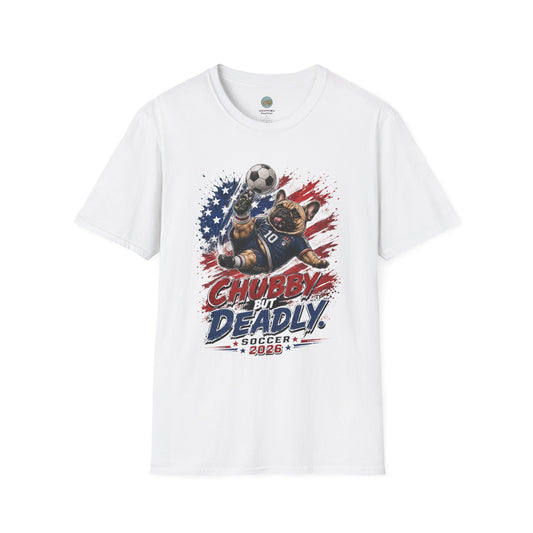 Chubby But Deadly Soccer 2026 T-Shirt | French Bulldog Goalkeeper World Cup | Gildan Softstyle 64000