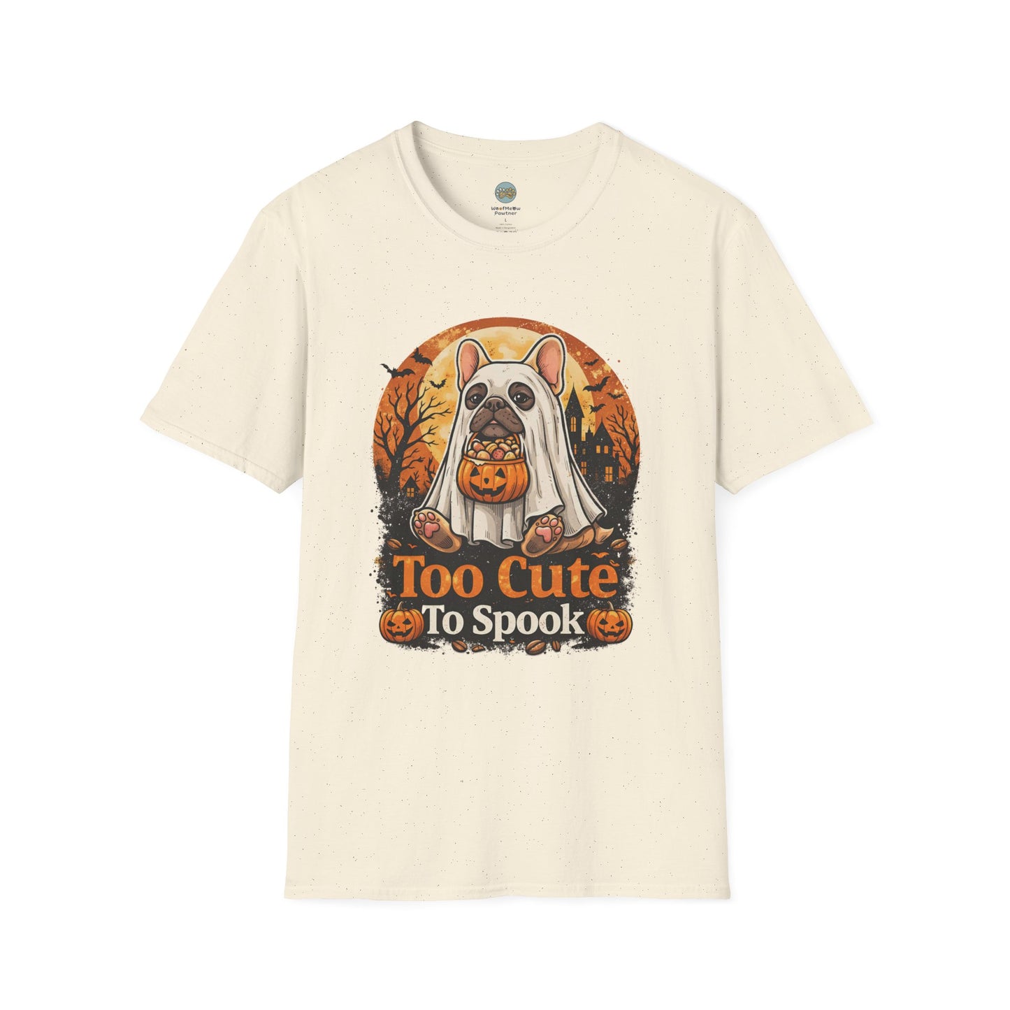 French Bulldog - Too Cute To Spook Halloween T-Shirt | Frenchie in Ghost Costume | Gildan Softstyle 64000 Premium Tee