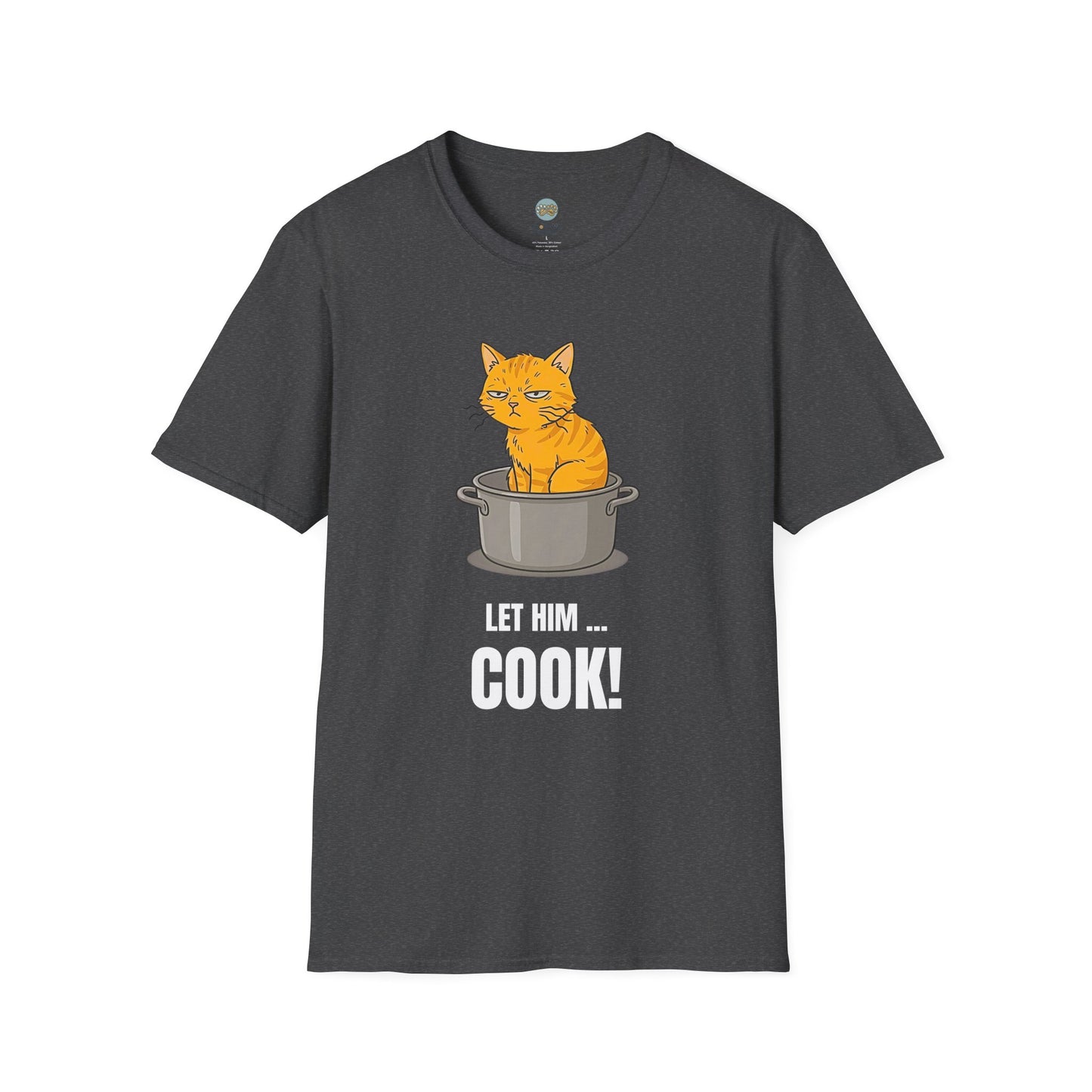 Let Him Cook Orange Cat T-Shirt | Funny Cat Sitting in Pot Meme Tee | Gildan Softstyle 64000