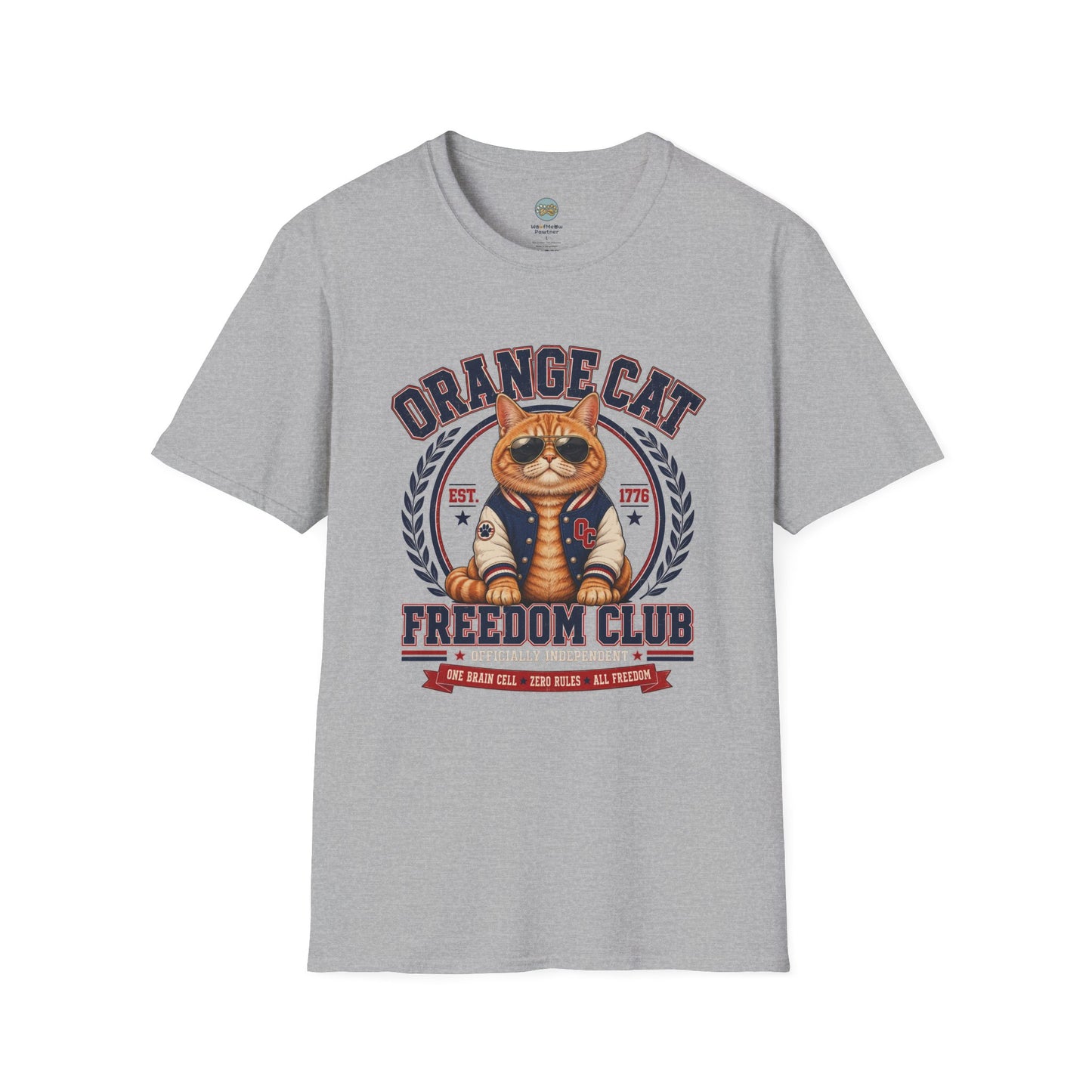 Orange Cat Freedom Club T-Shirt | One Brain Cell No Rude All Freedom | Gildan Softstyle 64000