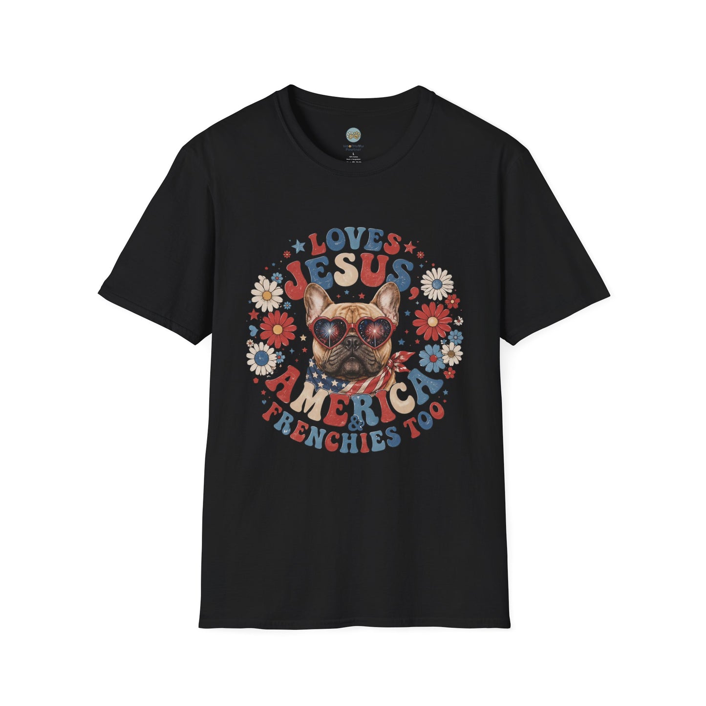 Loves Jesus America and Frenchie Too T-Shirt | French Bulldog Dog Mom Design | Gildan Softstyle 64000