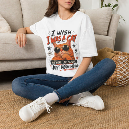I Wish I Was A Cat T-Shirt | No Work No School Just Meow Meow | Gildan Softstyle 64000