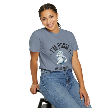 Comfort Colors 1717 I'm Posse-y My Leo-tard is at The Laundry T-Shirt | Heavyweight Garment-Dyed Cotton | Funny Dance Humor