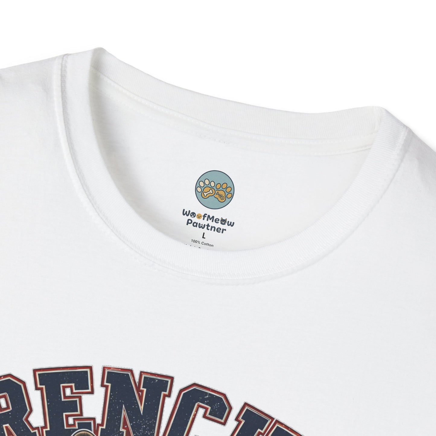 Frenchie Freedom Club T-Shirt | Freedom Looks Good On Me | Gildan Softstyle 64000 Premium Tee