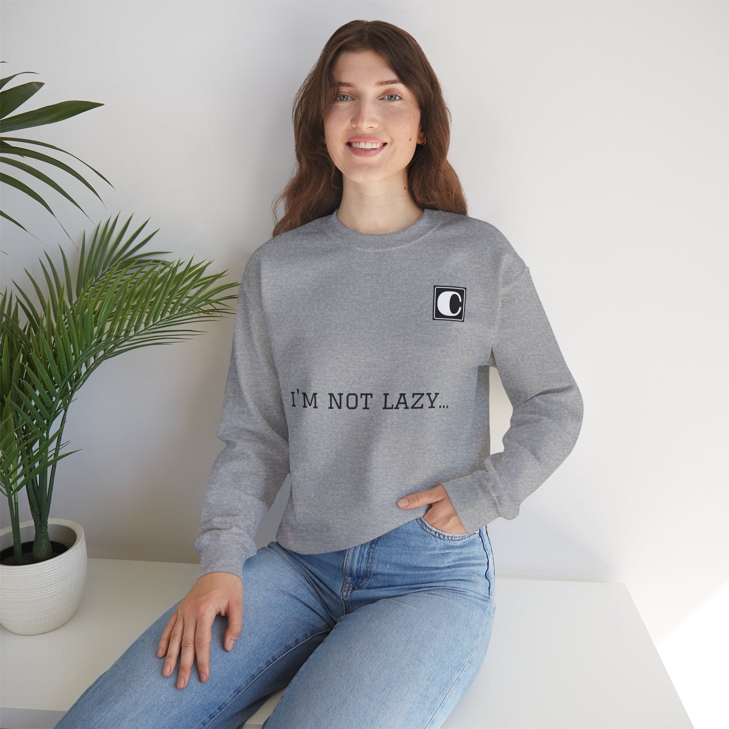 I'm Not Lazy Sweatshirt – 'I'm Just in Power Saving Mode' Crewneck