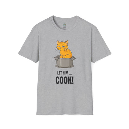 Let Him Cook Orange Cat T-Shirt | Funny Cat Sitting in Pot Meme Tee | Gildan Softstyle 64000