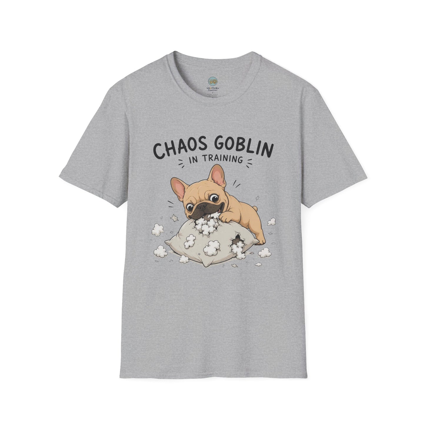 Chaos Goblin In Training T-Shirt | French Bulldog Destroying Pillow | Gildan Softstyle 64000