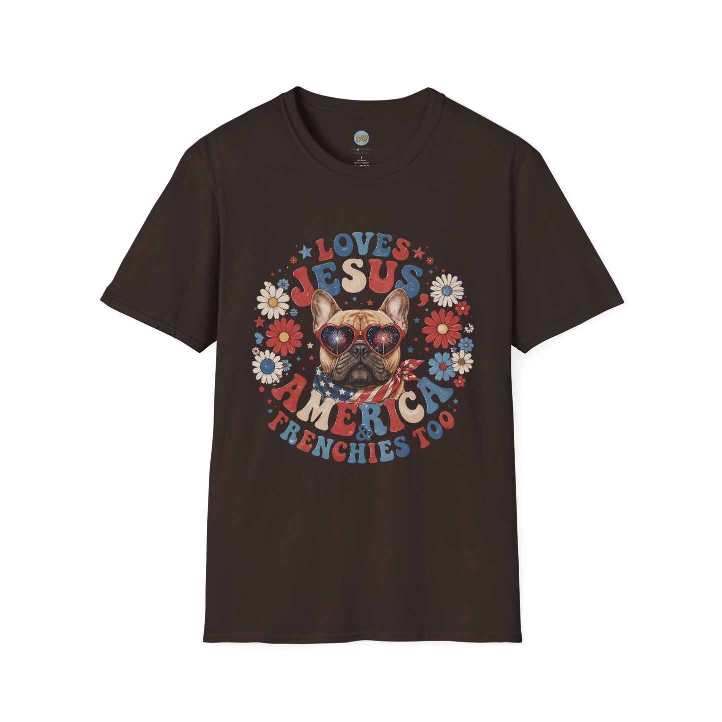 Loves Jesus America and Frenchie Too T-Shirt | French Bulldog Dog Mom Design | Gildan Softstyle 64000