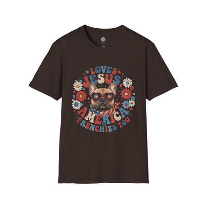 Loves Jesus America and Frenchie Too T-Shirt | French Bulldog Dog Mom Design | Gildan Softstyle 64000