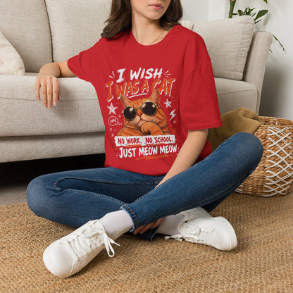 I Wish I Was A Cat T-Shirt | No Work No School Just Meow Meow | Gildan Softstyle 64000